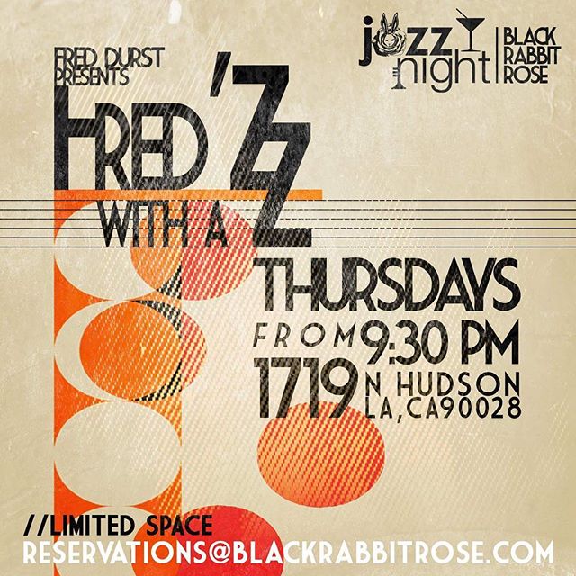 • • • TONGHT • • •
Don't miss out. Email us to reserve your table and secure your entry: reservations@blackrabbitrose.com
#BlackRabbitRose #BlackRabbitRoseLA #LiveMusic #Jazz #JazzMusic #JazzNight #LiveMusicHollywood #FredDurst #RoseTheatre #Hollywood #HoustonHospitality #HoustonBrothers #LiveMusicVenue #Thursday #ThursdayNight #DressCode #DressToImpress