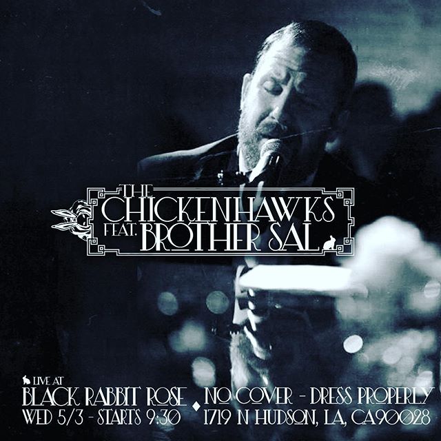 Tonight Come Join Us For Live Music Provided By The Chickenhawks featuring Brother Sal! 9:30!
You Don't Want To Miss This One!