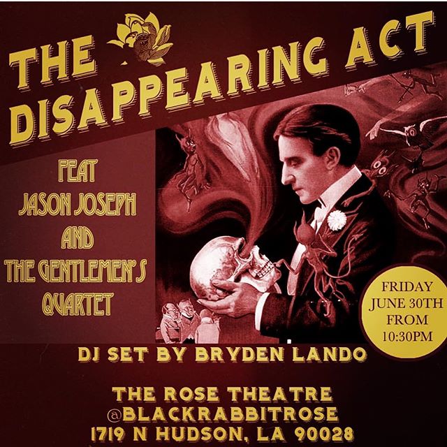 Tonight MAGIC SHOWS at 8:30 n 9:30!
After the shows we have Entertainment by The Disappearing Act featuring Jason Joseph and the Gentlemen's Quartet with DJ sets by Bryden Lando @blackrabbitrose @jjplayallday @brydenlando @houstonhospitality @famous_ramos @glassofmoon @asiarayfreak @robzabrecky @brynnroute