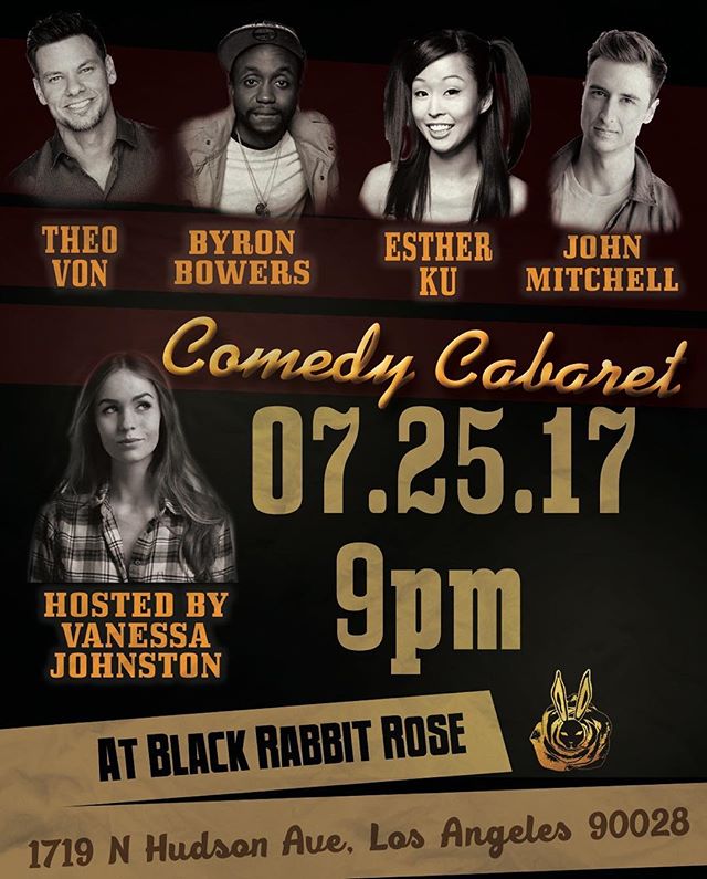 Tuesday Night! You do NOT want to miss this. It's going to be an incredible night of comedy hosted by 
Vanessa Johnston! 
What an amazingly talented line up! Theo Von, Bryon Bowers, Esther Ku and John Mitchell! @theovon @byronbowers @estherku
@jmitchellcomic @vanessavjohnston @blackrabbitrose @houstonhospitality