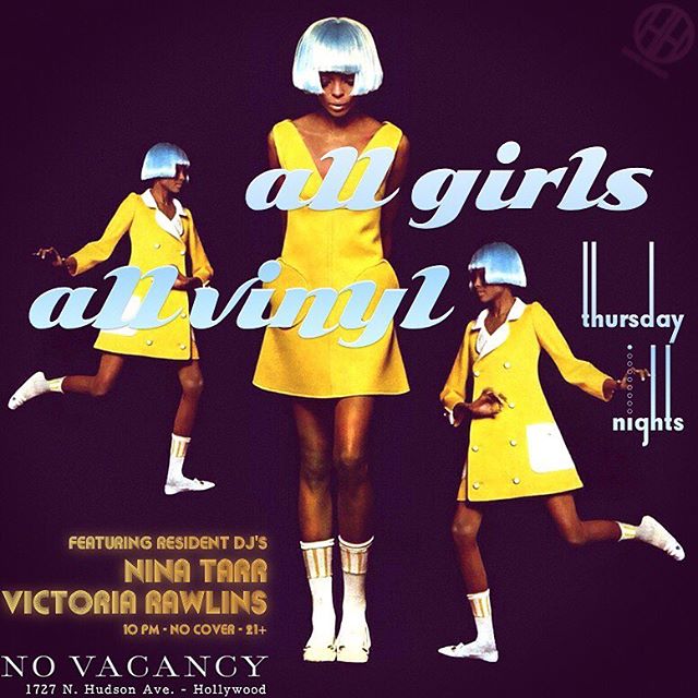“ALL GIRLS️ALL VINYL” DANCE PARTY TONIGHT AT NO VACANCY FEATURING RESIDENT DJ'S NINA TARR & VICTORIA RAWLINS! JOIN US FOR A COCKTAIL, STAY FOR THE TUNES! #NoVacancy #NoVacancyLA #AllGirlsAllVinyl #AG️AV @pizzaparty69 @rawvictoria