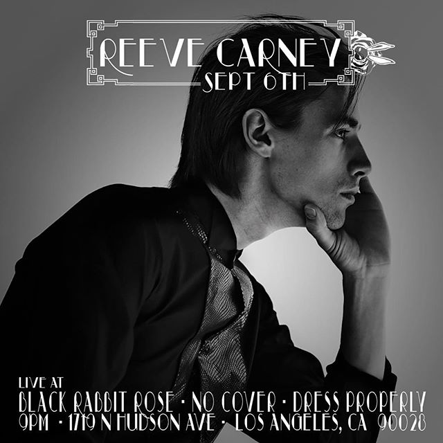 :::TONIGHT:::
CARNEY BROTHERS SUMMER RESIDENCY CONTINUES:
LIVE MUSIC STARING AT 9PM
by the very talented @reevecarney 
DM @blackrabbitrose for table reservations. **(please note tables will completely book out, with limited standing room. Reserve your tables asap)**