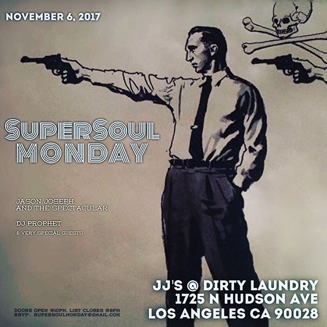 Monday night means @supersoulmonday with @jjplayallday doors open at 10pm. See you for a cocktail later